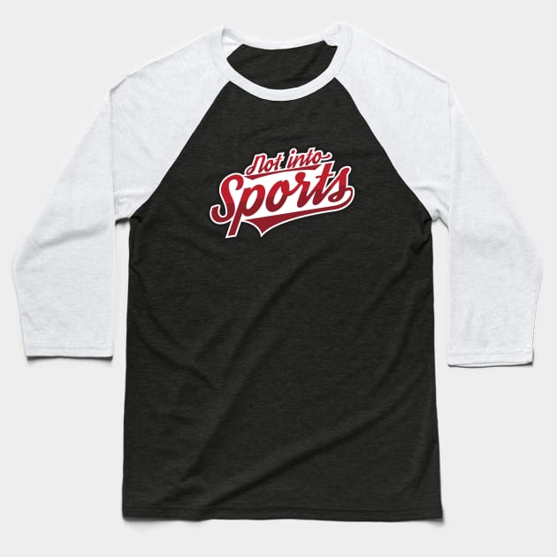 Not Into Sports! Baseball T-Shirt by WeRsNs